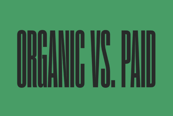 Organic vs. Paid Strategies